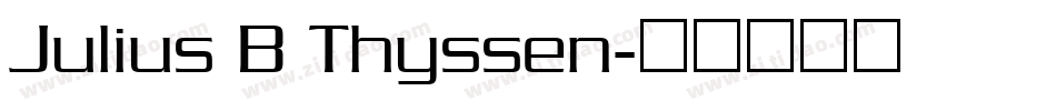 Julius B Thyssen字体转换